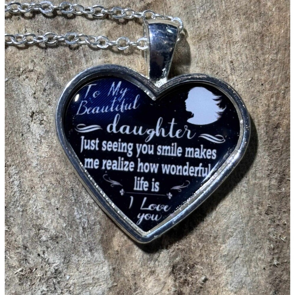 Women's silver necklace with pendant, To my beautiful daughter quote, gift item